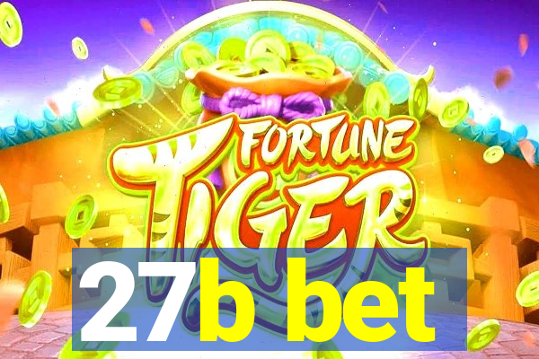 27b bet